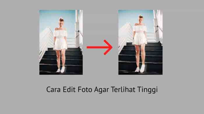 cara mengedit foto agar terlihat lebih tinggi